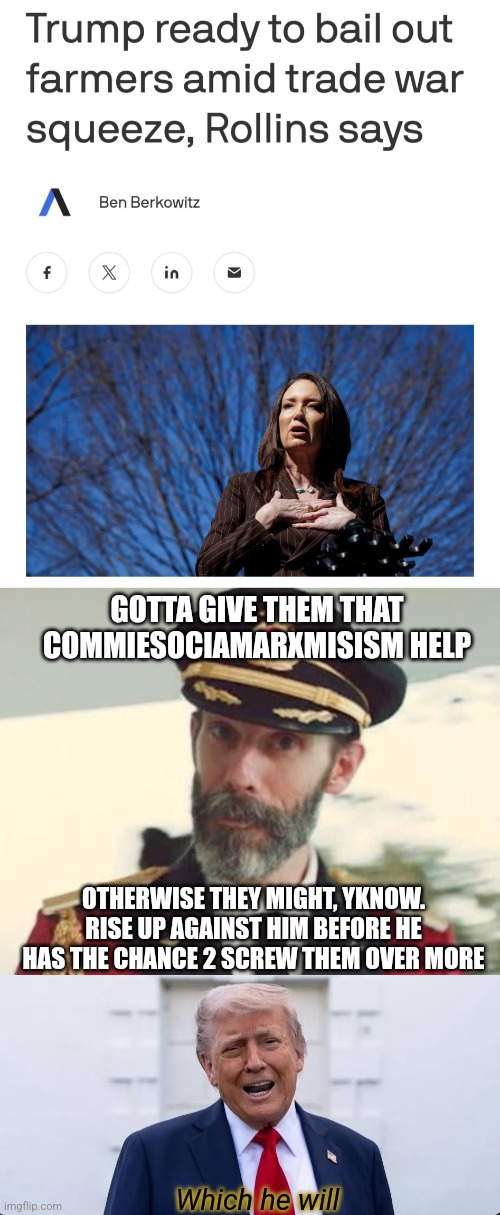 The "No more DEI" symbolic victories aren't working like they used to lol | GOTTA GIVE THEM THAT COMMIESOCIAMARXMISISM HELP; OTHERWISE THEY MIGHT, YKNOW. RISE UP AGAINST HIM BEFORE HE HAS THE CHANCE 2 SCREW THEM OVER MORE; Which he will | image tagged in captain obvious,donald trump | made w/ Imgflip meme maker