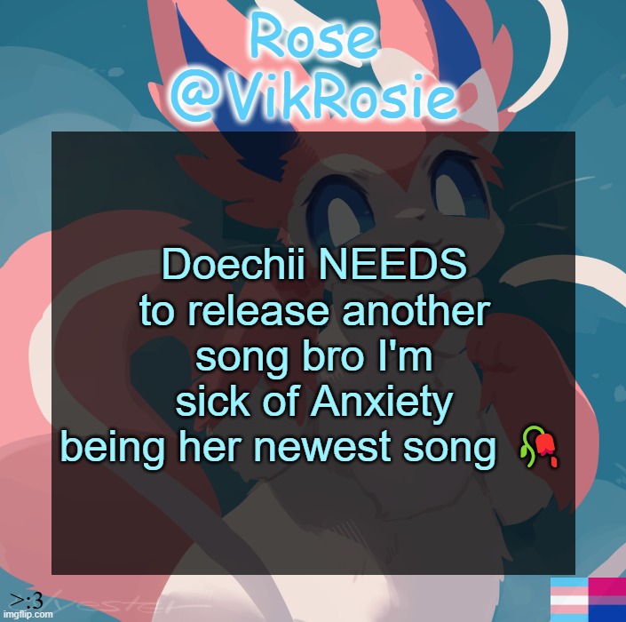 she makes great music like her songs What It Is, SLIDE, BEVERLY HILLS and NISSAN ALTIMA, but Anxiety is not it | Doechii NEEDS to release another song bro I'm sick of Anxiety being her newest song 🥀 | image tagged in vik's sylveon temp | made w/ Imgflip meme maker