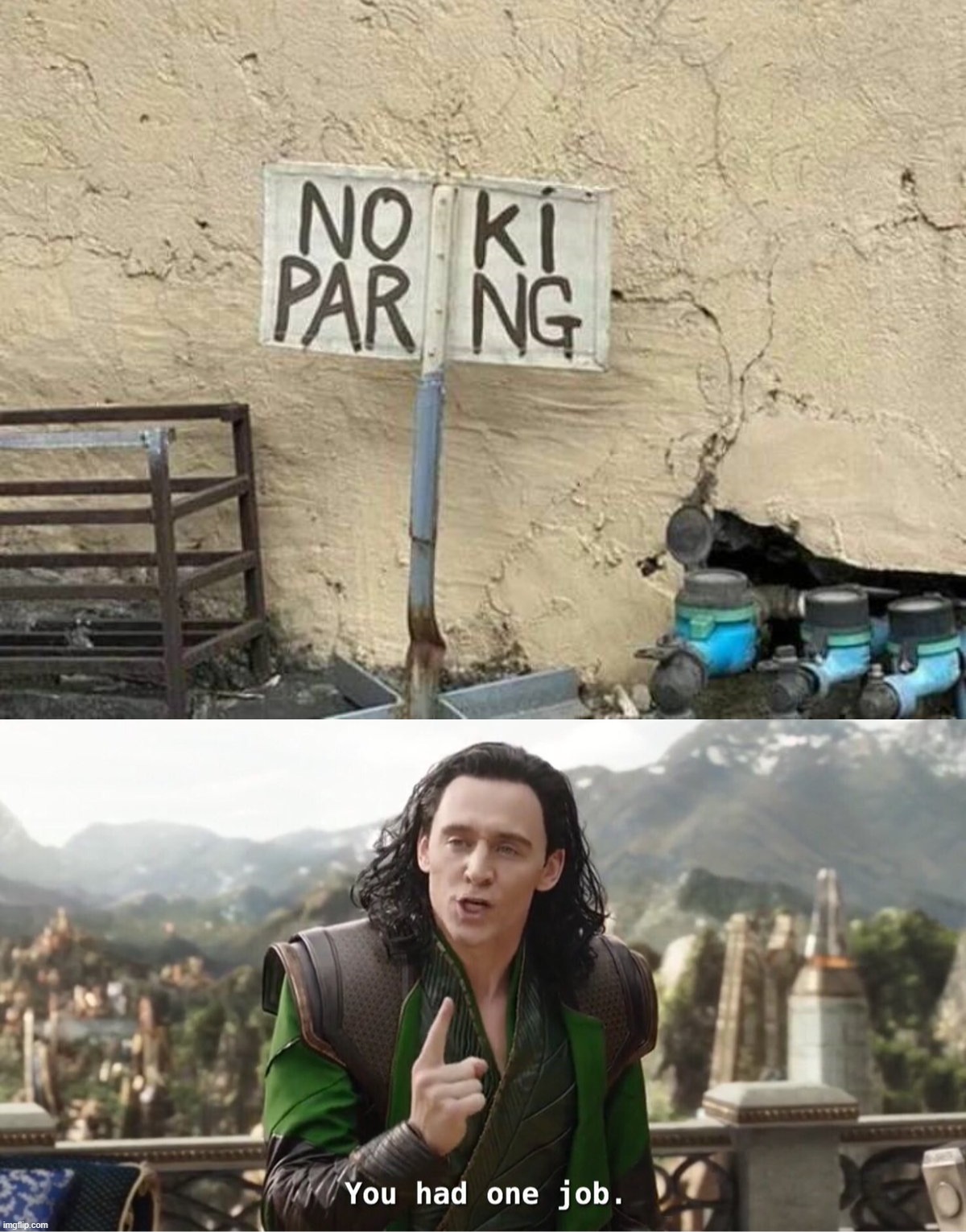 image tagged in you had one job just the one | made w/ Imgflip meme maker