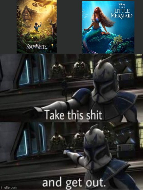 They were both trash. Live action Lion King was good though | image tagged in take this shit and get out | made w/ Imgflip meme maker