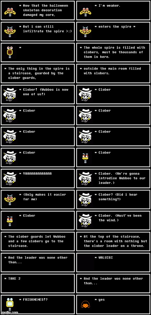 The leader is WHO? (Undertale #70) | made w/ Imgflip meme maker