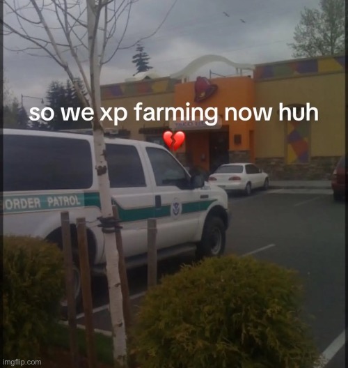 XP Farming | made w/ Imgflip meme maker