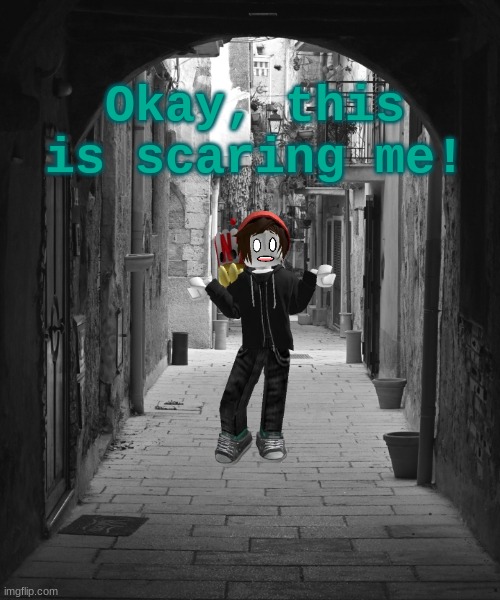 Eri got lost and she might be in the world of Homicipher (Homicipher is a video game) | Okay, this is scaring me! | image tagged in walkway,lost,trapped,help me | made w/ Imgflip meme maker