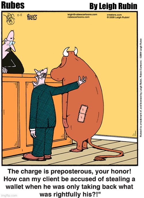 Rubes; By Leigh Rubin | image tagged in comics,rubes,court,bull,stolen skin | made w/ Imgflip meme maker