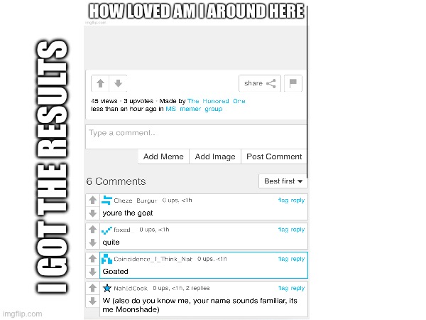 I GOT THE RESULTS | made w/ Imgflip meme maker