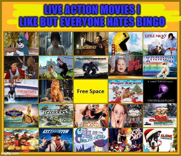 live action movies i like but everyone hates bingo | image tagged in live action movies i like but everyone hates bingo,bingo,live action,mermaids,adam sandler,cinema | made w/ Imgflip meme maker