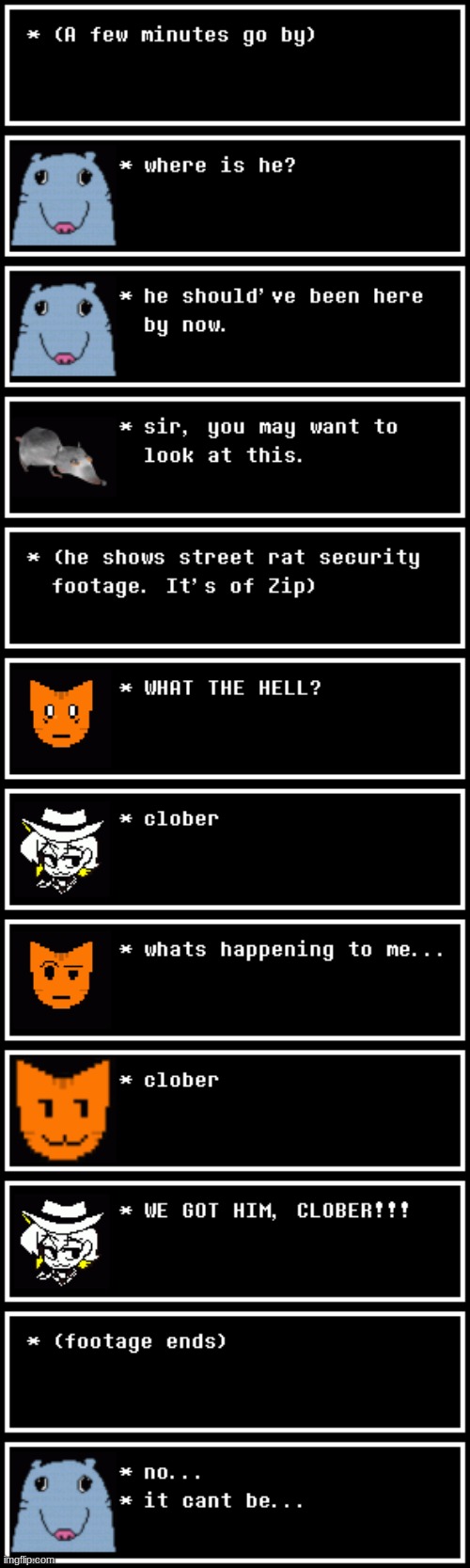 they got to zip... we are all doomed | made w/ Imgflip meme maker