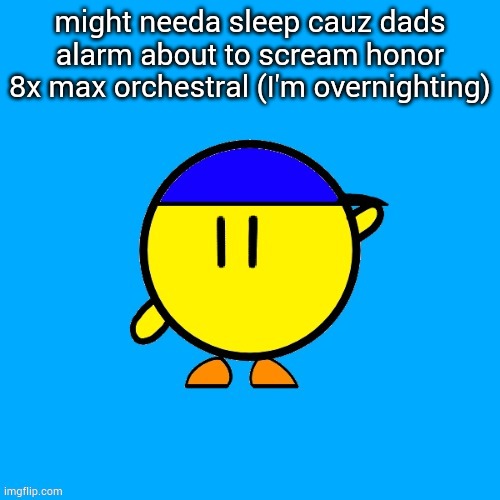Real pet by Randomizer | might needa sleep cauz dads alarm about to scream honor 8x max orchestral (I'm overnighting) | image tagged in real pet by randomizer | made w/ Imgflip meme maker