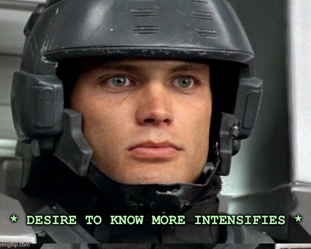 * DESIRE TO KNOW MORE INTENSIFIES * | made w/ Imgflip meme maker