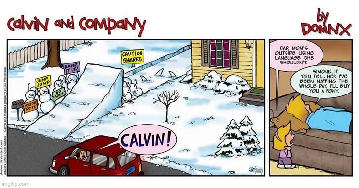 image tagged in comics,calvin and company,tribute,snowmen,snow sharks | made w/ Imgflip meme maker