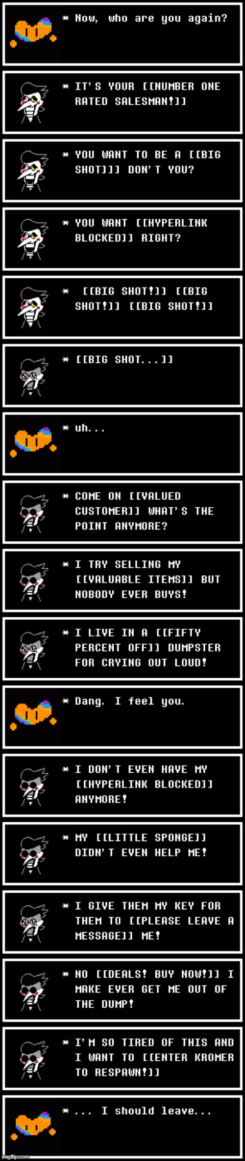 Spamton can't take it anymore. | made w/ Imgflip meme maker