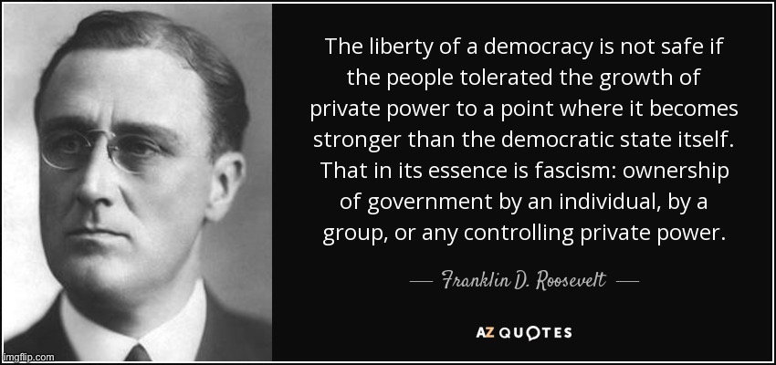 Based FDR(Hopefully everyone can agree with this quote) | image tagged in politics,quotes,based,democracy | made w/ Imgflip meme maker