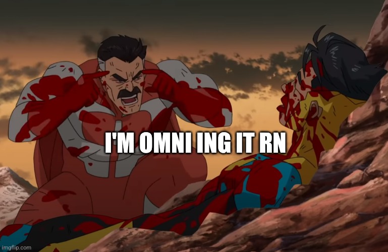 Think Mark, Think | I'M OMNI ING IT RN | image tagged in think mark think | made w/ Imgflip meme maker