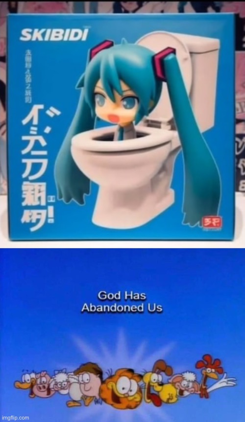 Skibidi Miku!? | image tagged in garfield god has abandoned us | made w/ Imgflip meme maker