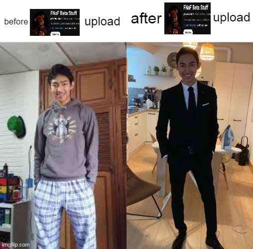 Fernanfloo dressed up (fixed) | after; upload; upload; before | image tagged in fernanfloo dressed up fixed | made w/ Imgflip meme maker