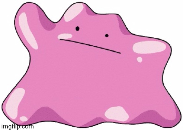 Ditto  | image tagged in ditto | made w/ Imgflip meme maker