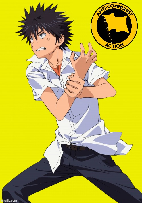 AntiCom Touma Kamijou | image tagged in anime,marxism,communism,based | made w/ Imgflip meme maker