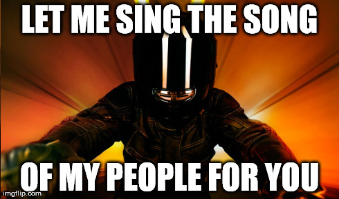 LET ME SING THE SONG OF MY PEOPLE FOR YOU | made w/ Imgflip meme maker