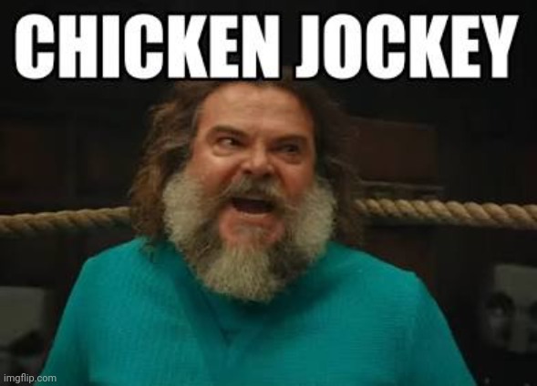 Chicken jockey | image tagged in chicken jockey,mincraft,movie | made w/ Imgflip meme maker
