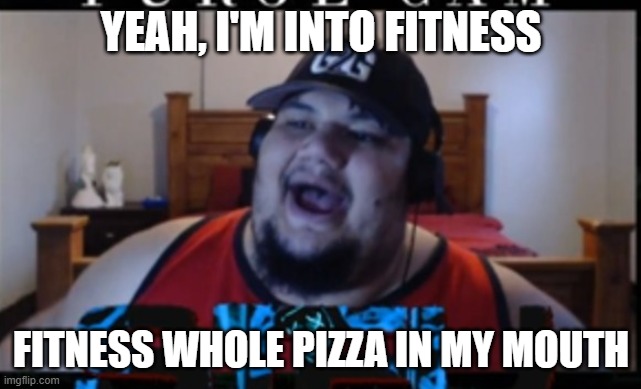 Isaac Guest | YEAH, I'M INTO FITNESS; FITNESS WHOLE PIZZA IN MY MOUTH | image tagged in isaac guest | made w/ Imgflip meme maker