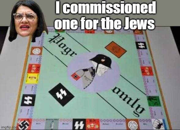 I commissioned one for the Jews | made w/ Imgflip meme maker