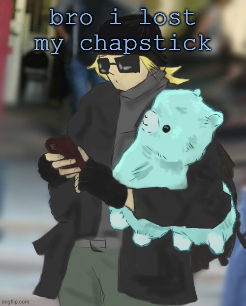 devastated | bro i lost my chapstick | image tagged in disco llama plush | made w/ Imgflip meme maker