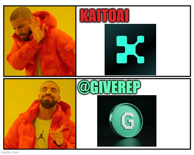 Drake Meme Template | KAITOAI; @GIVEREP | image tagged in drake meme template | made w/ Imgflip meme maker