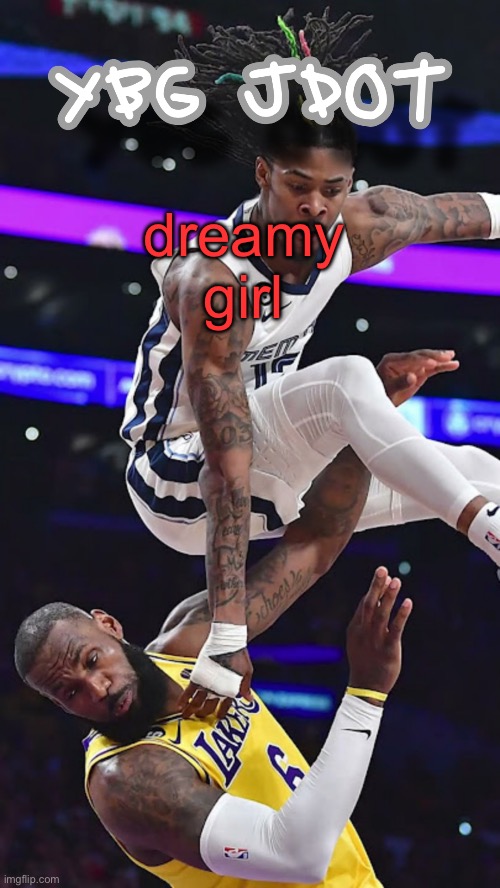 jdot temp | dreamy girl | image tagged in jdot temp | made w/ Imgflip meme maker