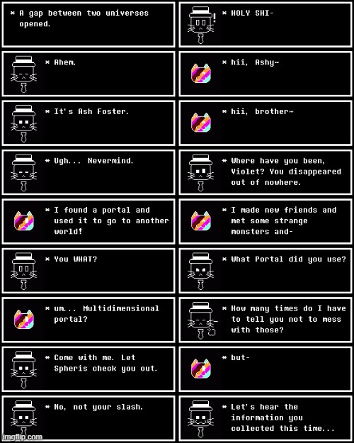 Demoncat visits her universe. (Chapter #1) | image tagged in undertale,chapters,demoncat,ash,multiverse,understream | made w/ Imgflip meme maker
