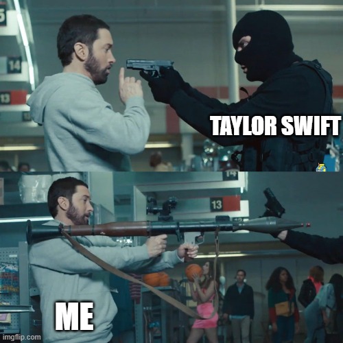Godzilla Eminem | TAYLOR SWIFT ME | image tagged in godzilla eminem | made w/ Imgflip meme maker