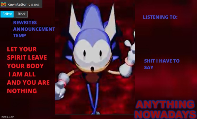 Rewrite annoucement temp | ANYTHING NOWADAYS | image tagged in rewrite annoucement temp | made w/ Imgflip meme maker