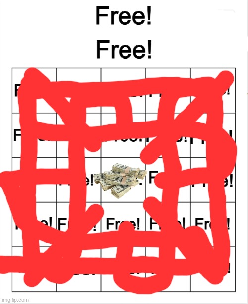 Free! bingo | image tagged in free bingo | made w/ Imgflip meme maker