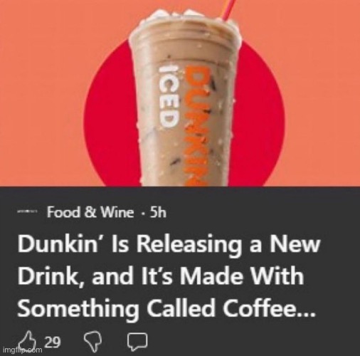 Dunkin’ | made w/ Imgflip meme maker