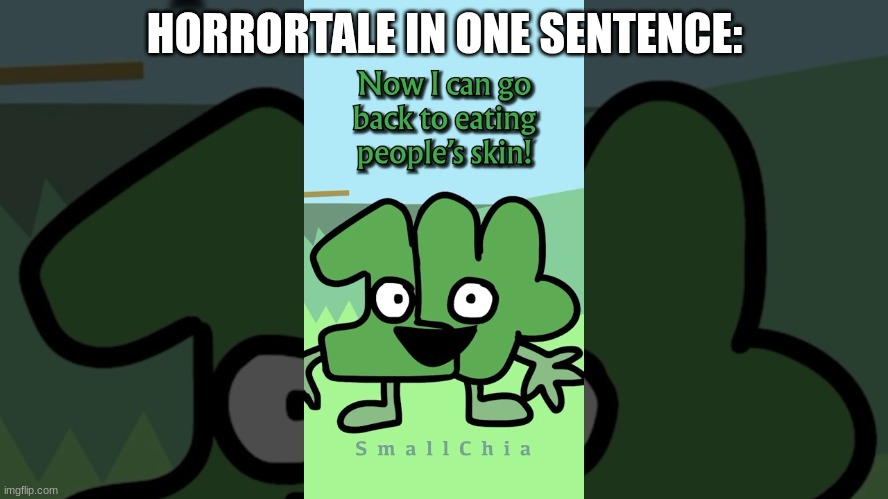 jesus christ eating human flesh is a typical Tuesday for them | HORRORTALE IN ONE SENTENCE: | made w/ Imgflip meme maker