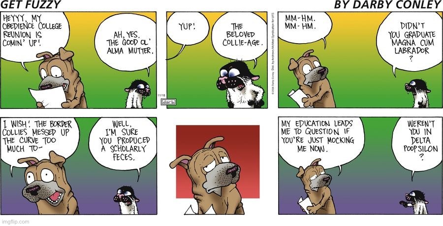 image tagged in comics,get fuzzy,dog and cat,obedience school | made w/ Imgflip meme maker