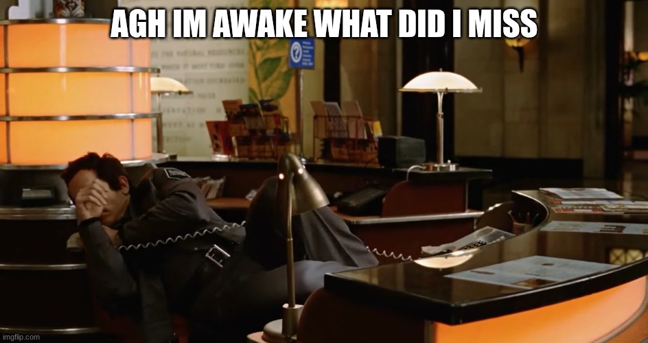 Larry | AGH IM AWAKE WHAT DID I MISS | image tagged in larry | made w/ Imgflip meme maker