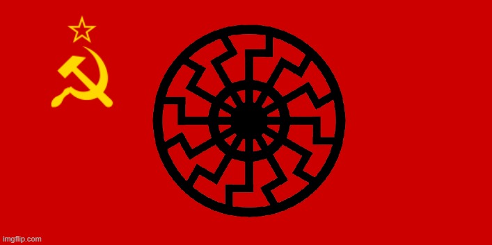 Soviet black sun (made to make fun of communism not show support for either) | image tagged in ussr flag,nazi,soviet,communism,nazis,fascism | made w/ Imgflip meme maker