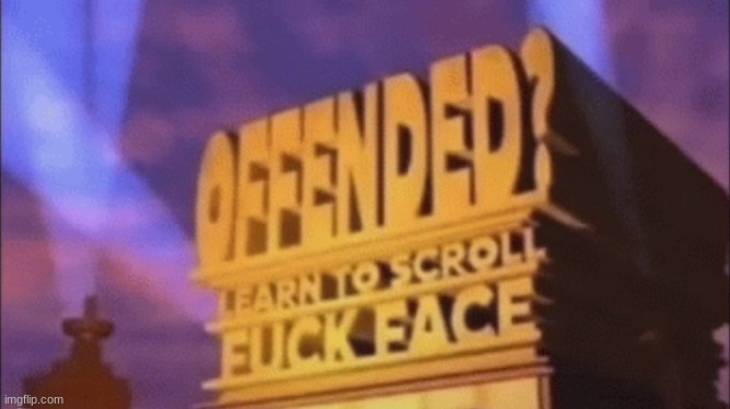 Jumpscare to this old template. | image tagged in offended learn to scroll | made w/ Imgflip meme maker