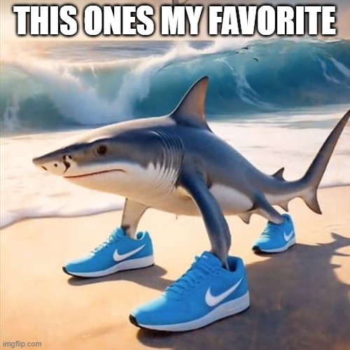 Tralalero Tralala | THIS ONES MY FAVORITE | image tagged in tralalero tralala | made w/ Imgflip meme maker