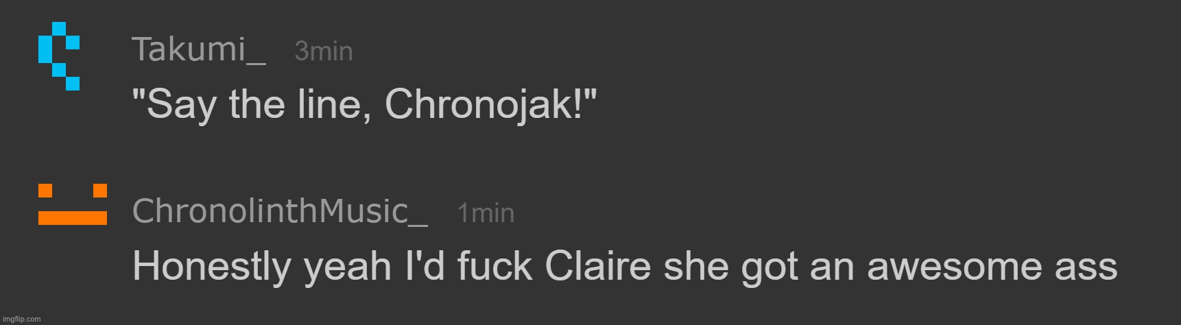 "Say the line, Chronojak!" | image tagged in say the line chronojak | made w/ Imgflip meme maker