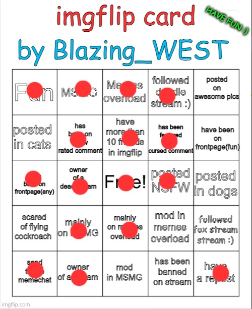 bingo card by Blazing_WEST | image tagged in bingo card by blazing_west | made w/ Imgflip meme maker