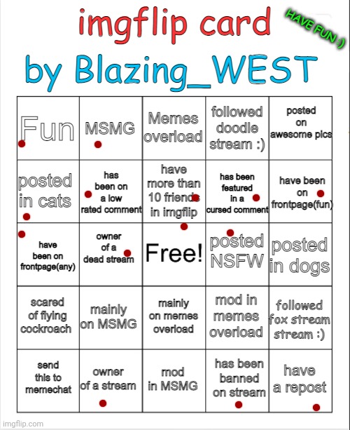 bingo card by Blazing_WEST | image tagged in bingo card by blazing_west | made w/ Imgflip meme maker