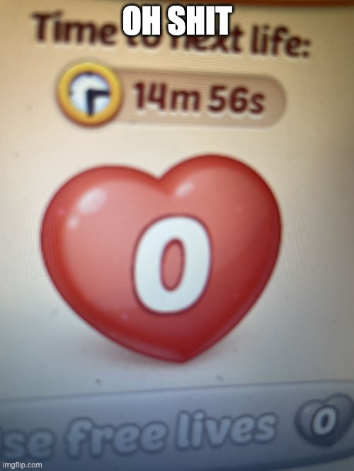O HEART | OH SHIT | image tagged in o heart | made w/ Imgflip meme maker