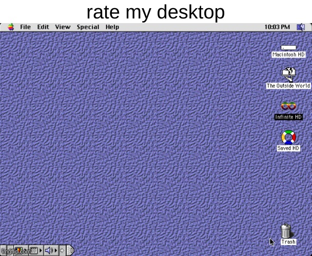 rate my desktop | made w/ Imgflip meme maker