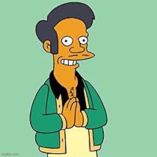 apu | image tagged in apu | made w/ Imgflip meme maker