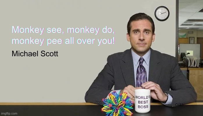 World's Best Boss! | image tagged in the office,michael scott,humor,world's best boss | made w/ Imgflip meme maker