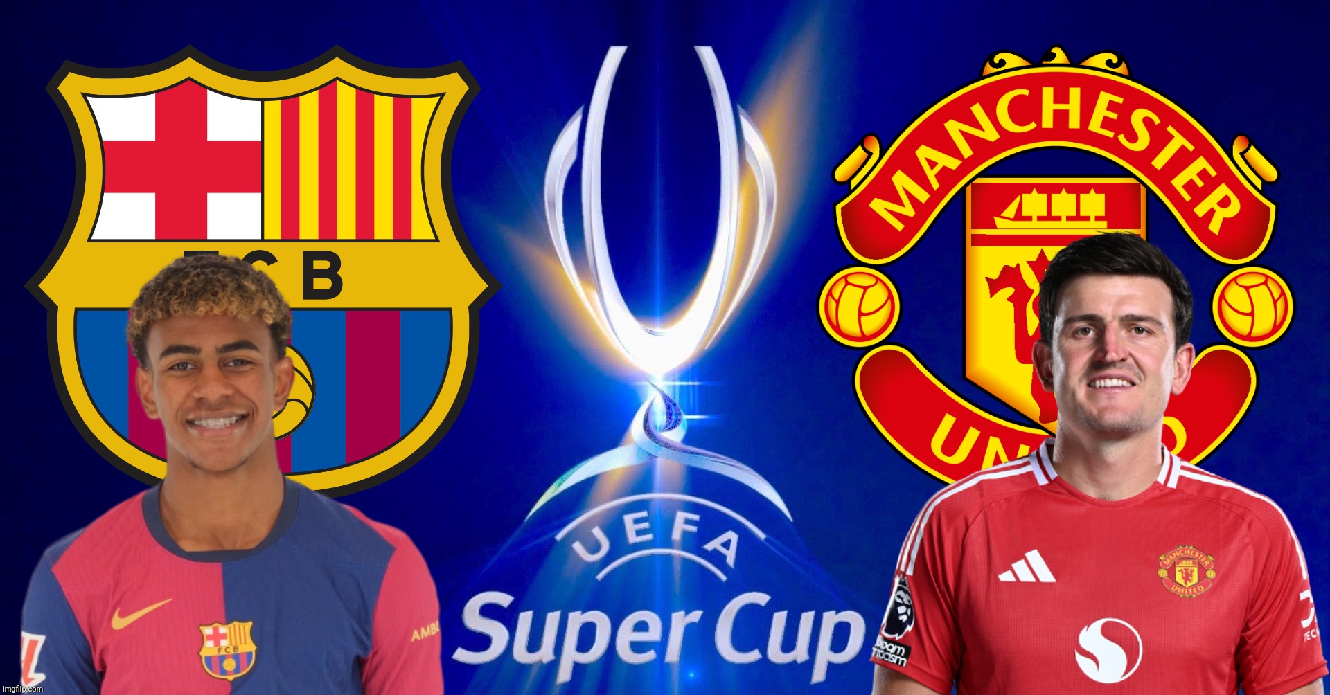 Mock-up: Barcelona - Man United in the UEFA Super Cup 2025 | image tagged in barcelona,manchester united,super cup,footy,soccer,harry maguire | made w/ Imgflip meme maker