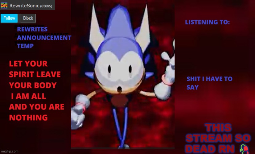 Rewrite annoucement temp | THIS STREAM SO DEAD RN 🥀 | image tagged in rewrite annoucement temp | made w/ Imgflip meme maker