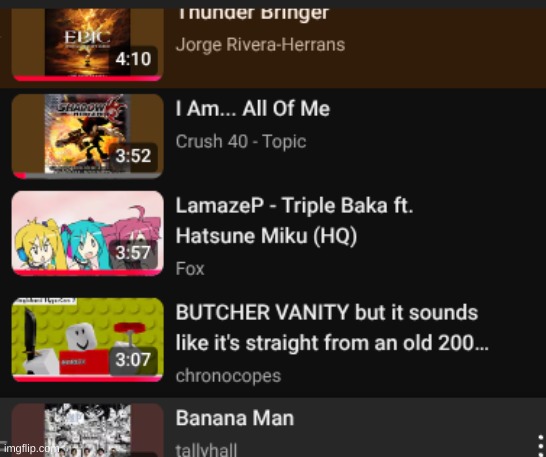I added more songs lmao | made w/ Imgflip meme maker