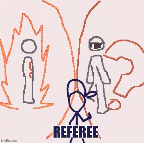 REFEREE | made w/ Imgflip meme maker